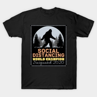 Social Distancing World Champion T-Shirt